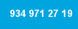 934 971 27 19